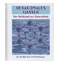 Hexagonales Wasser von Jhon und Pangman